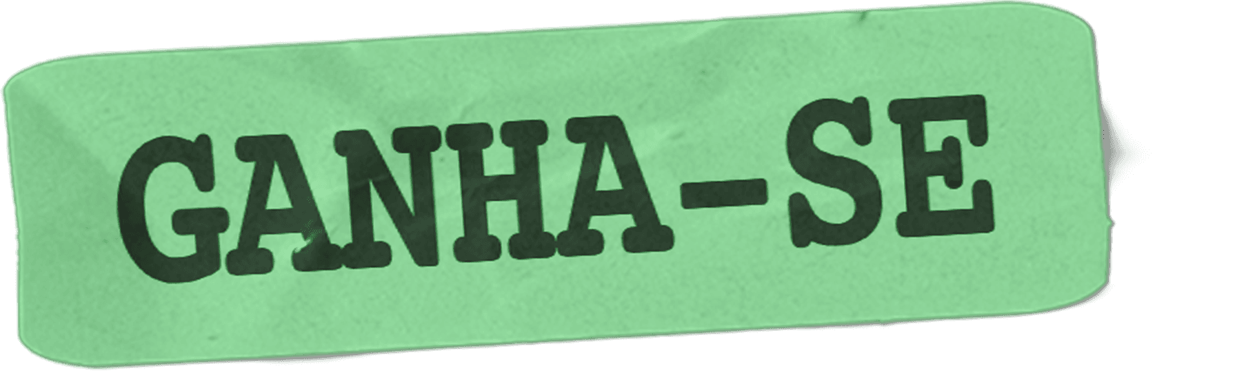 Ganha-se